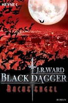 J. R. Ward, J.R. Ward - Black Dagger, Racheengel