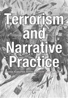 Thomas Austenfeld, Dimiter Daphinoff, Jens Herlth - Terrorism and Narrative Practice