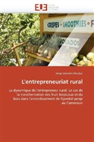 Deudjui-S, Serge Djomeni Deudjui - L entrepreneuriat rural