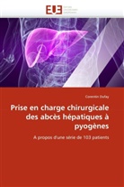 Corentin Dufay, Dufay-C - Prise en charge chirurgicale des