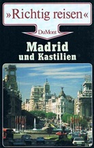 Andreas Braun, Cristina Stiglmayr - Madrid und Kastilien