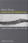 Hubert Thüring - Geschichte des Gedächtnisses