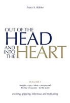 Franz X Bühler, Franz X. Bühler, Pierre Bühler - Out of the Head and into the Heart