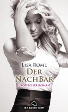 Lisa Rome, blue panther books - Der NachBar | Erotischer Roman
