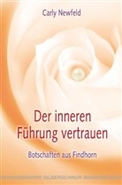 Carly Newfeld - Der inneren Führung vertrauen