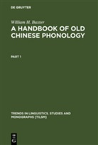 William H Baxter, William H. Baxter - A Handbook of Old Chinese Phonology, 2 Teile