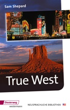 Albert-Reiner Glaap, Sam Shepard, Albert-Reine Glaap, Albert-Reiner Glaap - True West