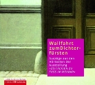 Wallfahrt zum Dichterfürsten, 1 CD-Audio (Hörbuch)