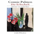 Connie Palmen, Stefan Kurt - Die Erbschaft, 3 Audio-CDs (Hörbuch)