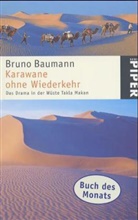 Bruno Baumann - Karawane ohne Wiederkehr