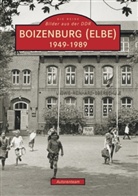 Ingeborg Alisch, Otto Jahnke, Helmut Rackwitz, Erika Will, Rudolf Wulff - Boizenburg (Elbe) 1949-1989