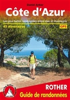 Daniel Anker - Côte d'Azur : guide de randonnées