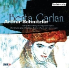 Arthur Schnitzler, Käthe Gold, Gert Westphal - Berta Garlan, 2 Audio-CDs (Livre audio)