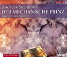 Andreas Steinhöfel, Andreas Steinhöfel - Der mechanische Prinz, 6 Audio-CDs (Hörbuch)