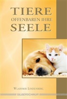 Wladimir Lindenberg, Elisabeth Kiesser - Tiere offenbaren ihre Seele