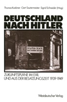 Thomas Koebner, Ger Sautermeister, Gert Sautermeister, Sigrid Schneider - Deutschland nach Hitler