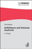 Christian Fahl, Klaus Winkler - Definitionen und Schemata Strafrecht