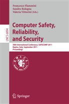 Sandr Bologna, Sandro Bologna, Francesco Flammini, Valeria Vittorini - Computer Safety, Reliability, and Security