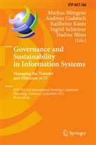 Nadine Blinn, Andrea Gadatsch, Andreas Gadatsch, Karlheinz Kautz, Karlheinz Kautz et al, Markus Nüttgens... - Governance and Sustainability in Information Systems. Managing the Transfer and Diffusion of IT