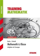 Becke, Wolfgan Becke, Wolfgang Becke, Schmid, Bernhar Schmidt, Bernhard Schmidt - Mathematik 6 Klasse