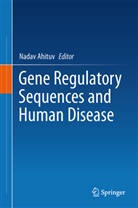 Nada Ahituv, Nadav Ahituv - Gene Regulatory Sequences and Human Disease