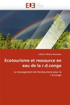Mazamba-C, Célestin Nikiana Mazamba - Ecotourisme et ressource en eau