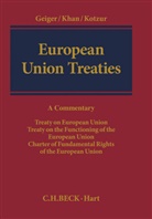 Rudol Geiger, Rudolf Geiger, Daniel-Erasmu Khan, Daniel-Erasmus Khan, Markus Kotzur, Rudolf Geiger... - European Union Treaties, Commentary