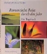 Klaus Radtke, Michael Radtke - Romantische Reise durch das Jahr