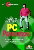 Artur Hoffmann, Michael Schmithäuser - PC-Pannenkurs