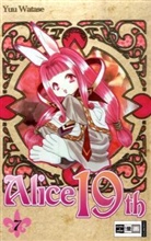 Yuu Watase - Alice 19th: Alice 19th. Bd.7