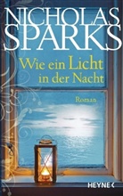 Nicholas Sparks - Wie ein Licht in der Nacht