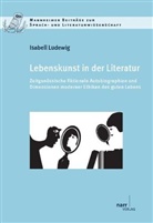 Isabell Ludewig - Lebenskunst in der Literatur