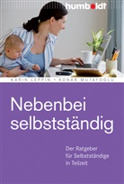 Leppi, Karin Leppin, Mutafoglu, Konar Mutafoglu - Nebenbei selbstständig
