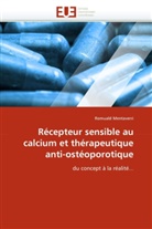 Romuald Mentaverri, Mentaverri-R - Recepteur sensible au calcium et
