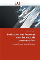 Miloud Khouakhi, Khouakhi-M - Evaluation des fluorures dans les