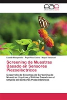 Lisbet Manganiello, Lisbeth Manganiello, Ánge Ríos Castro, Ángel Ríos Castro, Valcárcel, Miguel Valcárcel - Screening de Muestras Basado en Sensores Piezoeléctricos