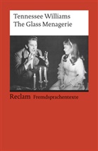 Tennessee Williams, Bernhar Reitz, Bernhard Reitz - The Glass Menagerie