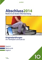 Stephan Hutt - Abschluss Realschule 2012, Baden-Württemberg, Originalprüfungen m. Audio-CD