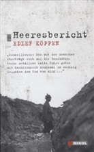 Edlef Köppen - Heeresbericht