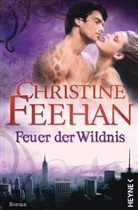 Christine Feehan - Feuer der Wildnis