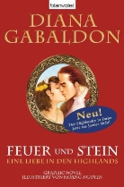 Gabaldo, Diana Gabaldon, Nguyen, Hoang Nguyen, Hoang Nguyen - Feuer und Stein - Eine Liebe in den Highlands