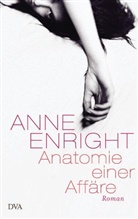 Anne Enright - Anatomie einer Affäre