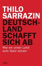 Thilo Sarrazin - Deutschland schafft sich ab