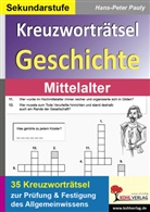 Angelika Hofmann, Hans-P Pauly, Hans-Peter Pauly - Kreuzworträtsel Geschichte im Mittelalter