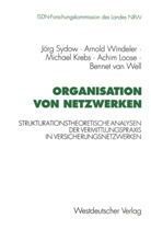 Michae Krebs, Michael Krebs, Achim Loose, Achim u a Loose, Bennet van Well, Bennet Well... - Organisation von Netzwerken