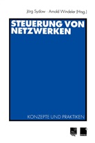 Jör Sydow, Jörg Sydow, Windeler, Windeler, Arnold Windeler - Steuerung von Netzwerken