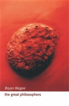 Bryan Magee, Bryan (Fellow in Philosophy Magee - Great Philosophers