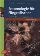 Ernst Bauernfeind, Erhard Loidl, Wa Reisinger, Walter Reisinger - Entomologie für Fliegenfischer