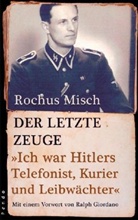 Rochus Misch - Der letzte Zeuge