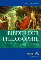Lucien Braun, Ralf Konersmann - Bilder der Philosophie